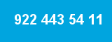 922 443 54 11